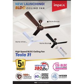 Impex High Speed BLDC Ceiling Fan | Tesla 31