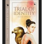 Trial Of Identity - A Dystopian Fiction Novel